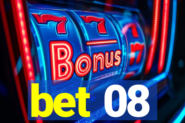 bet 08